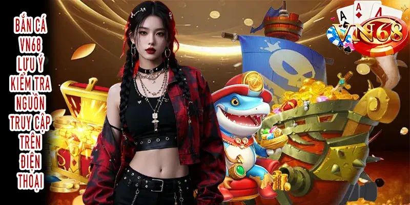 Bắn Cá VN68: Hướng Dẫn Thao Tác Cơ Bản Dành Cho Người Mới Bắn Cá VN68 hướng dẫn thao tác nhắm bắn cơ bản cho người mới